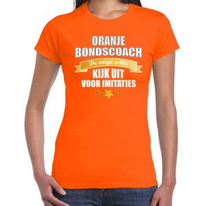 Oranje fan shirt / kleding Holland de enige echte bondscoach EK/ WK voor dames