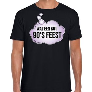 Wat en kut 90s feest fun / tekst shirt zwart voor heren