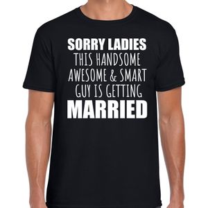 Sorry ladies married vrijgezellen feest t-shirt zwart heren