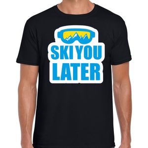 Apres ski t-shirt Ski you later / Ski je later zwart  heren - Wintersport shirt - Foute apres ski ou