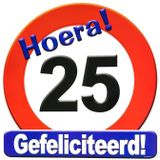 Stopbord 25 jaar verjaardagscadeau decoratie / versiering