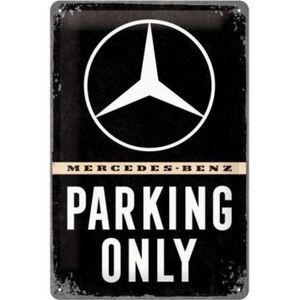 1x Metalen bord Mercedes-Benz Parking Only 20 x 30 cm