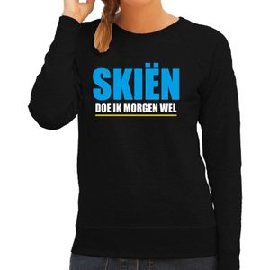 Apres ski trui Skien doe ik morgen wel zwart  dames - Wintersport sweater - Foute apres ski outfit