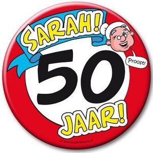 Sarah 50e verjaardag button XXL