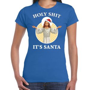 Blauw Kerstshirt / Kerstkleding Holy shit its Santa voor dames