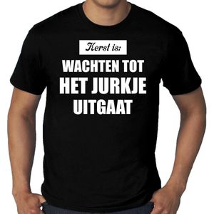 Zwart Kerstshirt / Kerstkleding Kerst is: wachten tot het jurkje uitgaat voor heren grote maten