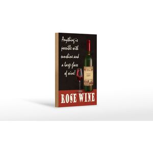 Holzschild Spruch 12x18cm Rose Wein anything is possible