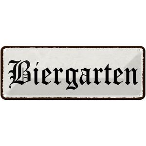 Blechschild Hinweis 27x10cm Biergarten wei&#223;es Schild