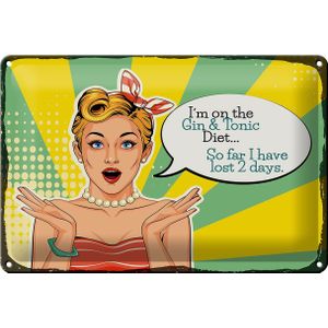 Blechschild Spruch I´m on the Gin &amp; Tonic Diet 30x20cm