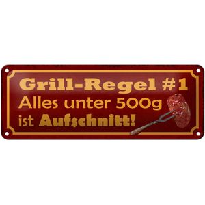 Blechschild Spruch 27x10cm Grill Regel alles unter 500g ist Dekoration