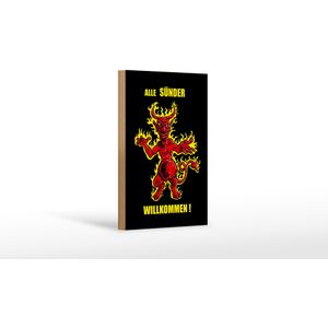 Holzschild Spruch 12x18cm Alle S&#252;nder willkommen (Teufel)