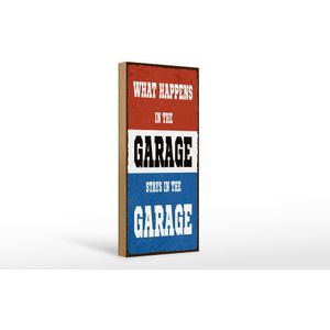Holzschild Spruch 27x10 cm What happens in the Garage stay in Deko Schild