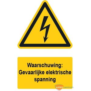 Waarschuwingsbord / sticker gevaarlijke elektrische spanning met tekst