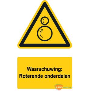 Waarschuwingsbord / sticker roterende onderdelen met tekst