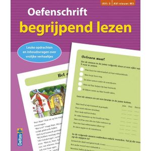 Oefenschrift begrijpend lezen (AVI:5 AVI nieuw: M5)