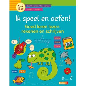 Ik speel en oefen! Eerste stappen naar tellen en schrijven (5-7j.)