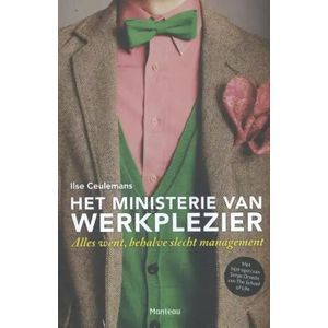 HET MINISTERIE VAN WERKPLEZIER