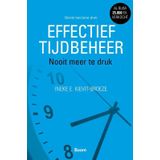 Effectief Tijdbeheer - Derde Uitgave - Handvatten Voor Organisatie En Balans