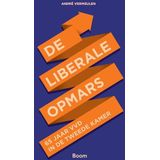 De liberale opmars -65 jaar vvd in de tweede kamer Vermeulen, andre