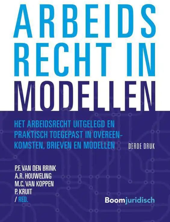 Modellenboek - Derde Druk - Arbeidsrecht - Actuele Jurisprudentie
