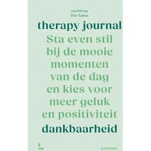 THERAPY JOURNAL: DANKBAARHEID