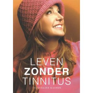 LEVEN ZONDER TINNITUS