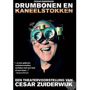 Cesar Zuiderwijk - Drumbonen En Kaneelstokken Dvd