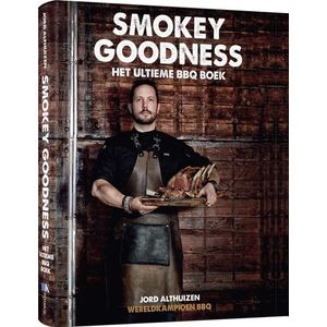 Smokey Goodness 1, Het Ultieme Bbq Boek