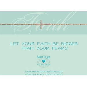 Heart to get B234CRZ14R - Let your faith be bigger than your fear - Armband