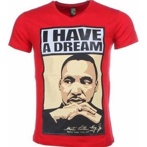 Local Fanatic  Martin Luther King I Have A Dream  Shirts  heren Rood