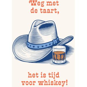 Pigment | Verjaardagskaart | Weg met de taart het is tijd voor whiskey | Large Card