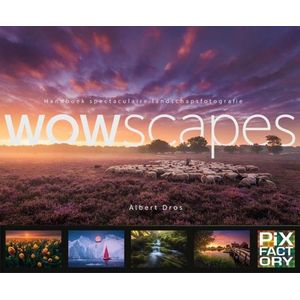 WOWscapes - Handboek spectaculaire landschapsfotografie