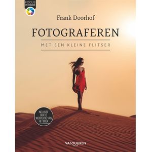 Frank Doorhof: Fotograferen met een kleine flitser (2e editie)