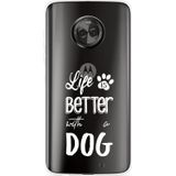 Motorola Moto X4 Hoesje Life Is Better With a Dog - wit