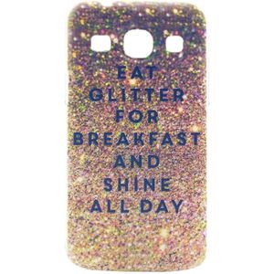 Eat Glitter Voor Breakfast And Shine All Day patroon Transparant Frame Gekleurde tekening PC hoesje voor Samsung Galaxy Core Plus / G3500