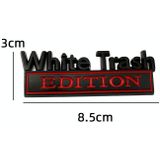 2 stks Auto Metalen Modificatie Standaard Wit Trash Edition Car Label Stickers (Zwart Wit)