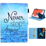 Voor iPad Pro 11 (2020) & (2018) Painted Pattern Tablet PC Beschermlederkast met Bracket & Card Slot & Fotohouder (Nooit stoppen)