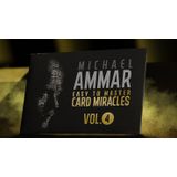 Easy to Master Card Miracles Volume 4 by Michael Ammar
