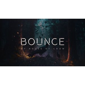 Bounce by The House of Crow