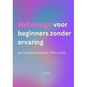 Webdesign voor beginners zonder ervaring