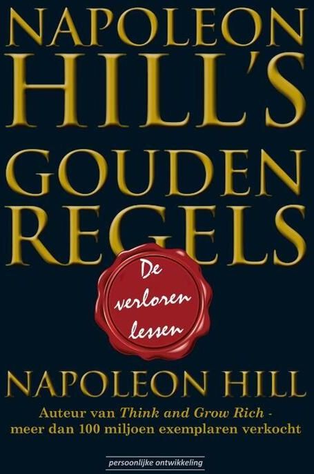 Napoleon Hill's Gouden Regels