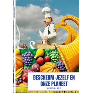 Bescherm jezelf en onze planeet
