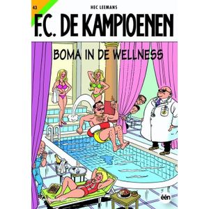 F.C. De Kampioenen 43 - Boma in de wellness