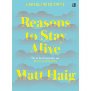 Reasons to Stay Alive