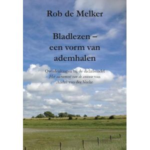 Bladlezen - een vorm van ademhalen