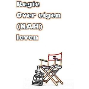 Regie over eigen (NAH) leven