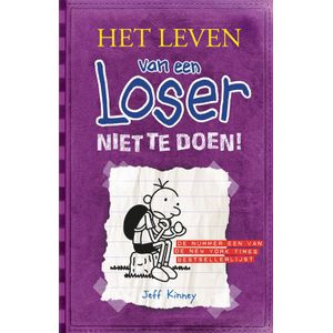 Het leven van een loser 5 - Niet te doen