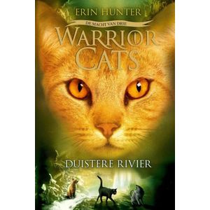 Warrior Cats serie III - De Duistere Rivier (deel 2)