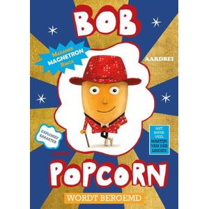 Bob Popcorn 5 - Bob Popcorn wordt beroemd
