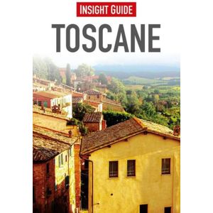 Insight Guide - Toscane